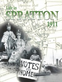 LIFE IN SPRATTON 1911